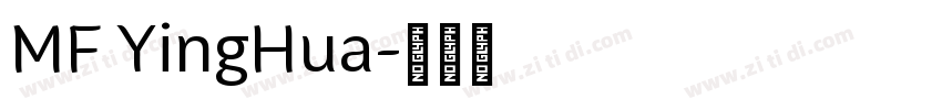 MF YingHua字体转换